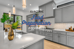 Electric Food Preparation Appliances feature image